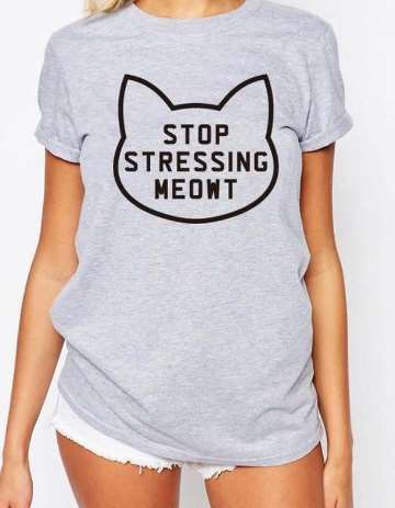 Stop Stressing Meowt T-Shirt